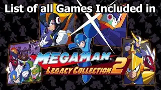 List of All Games Included in Mega Man Legacy Collection 2