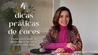 NÃO ESCOLHA SEU LOOK ANTES DE VER ESSAS 4 DICAS DE CORES