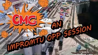 OMG!!! AN IMPROMTU OP SESSION