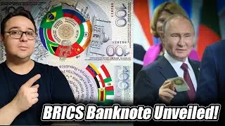 The Mysterious BRICS Banknotes: BRICS New Currency to End Dollar Soon!