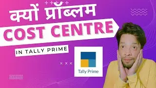 How to create Cost Centre in tally prime | Cost centre class || cost centre issue | tally erp