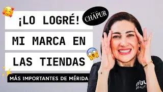 Mi experiencia llevando Nuup Beauty a la tienda top de Mérida | Emprendedora mexicana