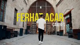 Ferhat Acar - Çawreş  2024