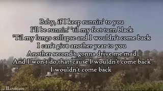 Trousdale -  Wouldn't Come Back (lyrics)