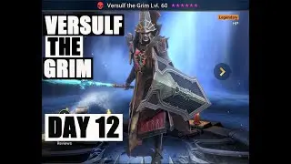VERSULF THE GRIM FRAGMENT EVENT DAY 12 Raid: Shadow Legends