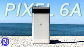GOOGLE PIXEL 6A в 2023: Лучший до 30К?