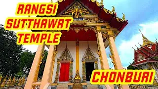 Ray Roams To Rangsi Sutthawat Temple | Chonburi | Thailand 🇹🇭