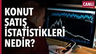 KONUT SATIŞ İSTATİSTİKLERİ NEDİR - GAYRİMENKUL PİYASALARINI OKUMAK 