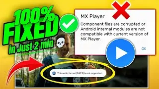 MX Player Me Sound Nahi Aa Raha? (2025)| Fix “This Audio Format EAC3 Not Supported” Error 