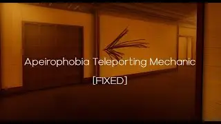 How to make Apeirophobia Teleporting Mechanic [FIXED] | Roblox