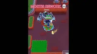 Mortis REWORK 💀 #brawlstars