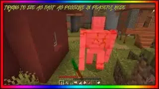 Trying to Die as Fast as Possible in Peaceful Mode V2