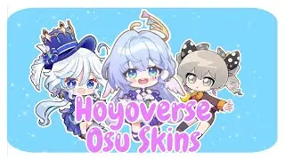 Hoyoverse Osu Skins pt.2