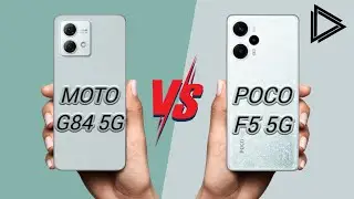 Moto G84 5G vs Poco F5 5G