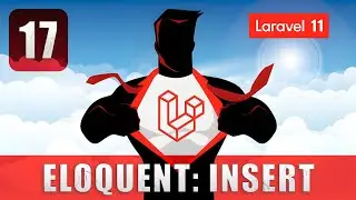 Eloquent: Insertar registros en la base de datos en Laravel 11 - Curso Laravel 11 desde cero
