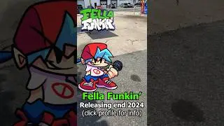 Fella Funkin’ fnf coming late 2024 #fnfmod #FellaFunkin #fridaynightfunkin