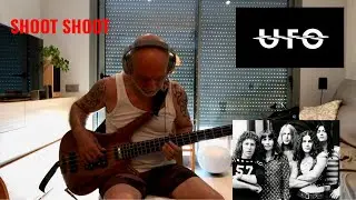 UFO “Shoot Shoot” Bass Cover