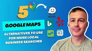 5 google maps alternatives to get more local business search results