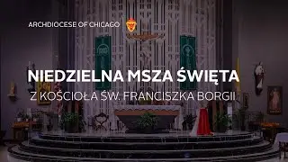 Niedzielna msza święta z Kościoła ŚW. Franciszka Borgii - 11/3/2024