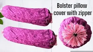 How to Sew A Bolster Pillow Case With A Zipper