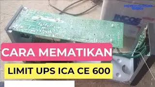 Cara mematikan limit ups ica ce600 agar kuat berjam - jam .