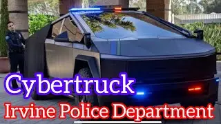 Irvine Police Department uses 2024 Tesla Cybertruck Foundation Series as one of their patrol car FSD