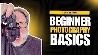 Learn Photography for Beginners