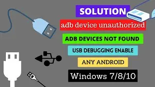 Fix ADB Devices Unauthorized & Not Showing | Not Found | Not Detecting Solution Very Simple _100%