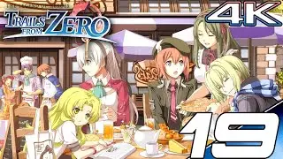 [The Trails Series Part 19] Trails from ZERO Story Walkthrough Part 4 - Ch 3 2/2, IM, & Ch 4 1/2
