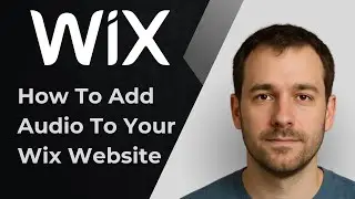 How to Add Audio to Your Wix Website (2025 Easy Tutorial)