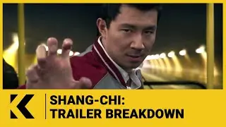 Shang-Chi: Trailer Breakdown