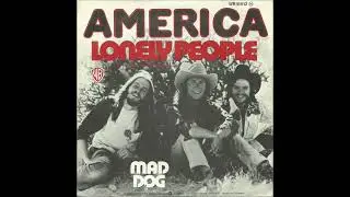 Lonely People (Instrumental + Backing Vocals): America