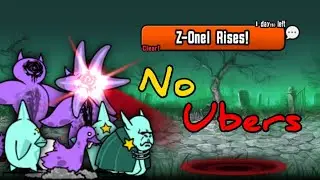 Battle Cats - Last of the Dead *No Ubers* (Z-Onel Rises!)