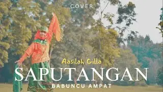 SAPUTANGAN BABUNCU AMPAT - Aasilah Cilla | Lirik & Terjemahan | Lagu Banjar Terbaru | 25th