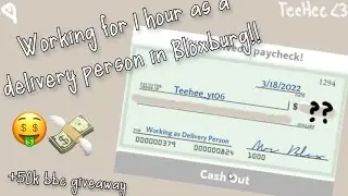 WORKING IN BLOXBURG AS A DELIVERY PERSON FOR 1 HOUR STRAIGHT! +50K BBC GIVEAWAY(LEVEL 12) BLOXBURG