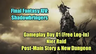 「 Final Fantasy XIV: Shadowbringers 」Day 01 Free Log-In Event ~ 