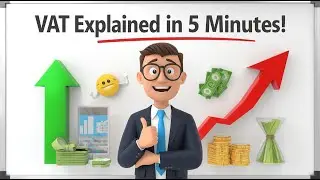 VAT Explained in 5 MINUTES - It's Easier Than You Think!