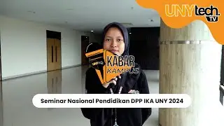 Seminar Nasional Pendidikan DPP IKA UNY 2024 - #KabarKampus