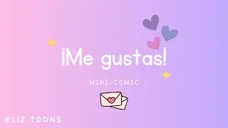 💜Blazamy❤-🥰Me gustas🥰- [FANDUB] •Liz_Toons•