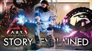 The FULL Story of ARK: Lost Colony EXPLAINED