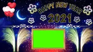 Happy New Year 2021 Green Screen  || Special New Year Green Screen 2021 || Ab Green VFX