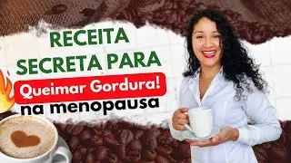 Quer Perder Gordura na Menopausa? Descubra o Café Termogênico Natural que Transforma Seu Metabolismo