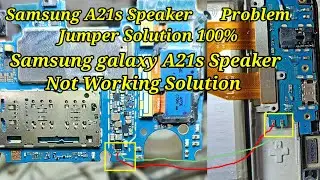 Samsung Galaxy A21s  Speaker 🔊 Not Working Solution 100%/ Samsung a21s Speaker jumper solution 100%