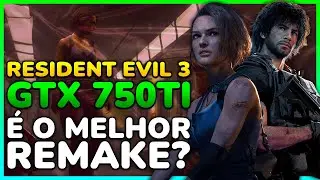 O PIOR REMAKE DA CAPCOM? - Resident Evil 3 | GTX 750 TI 2GB, Core 2 Quad Q8400