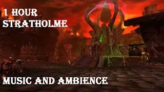 Stratholme: World of Warcraft Music and Ambience