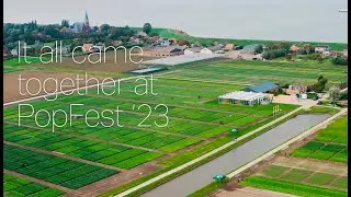 Aftermovie | PopFest 2023 - Open Days Pop Vriend Seeds @ Andijk
