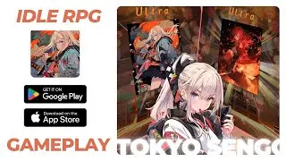 Idle RPG Tokyo Sengoku Dungeon 2023 | Anime Idle RPG Android iOS Gameplay