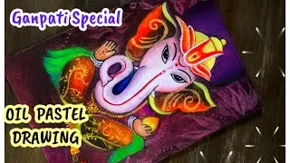 Ganesh Ji drawing || Lord Ganesh with Oil Pastel || Oil Pastel drawing