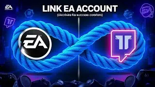 How to Link Your EA Account to Twitch | Step-by-Step Guide!