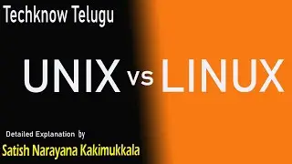 Differences Between UNIX and LINUX|| UNIX vs LINUX|| TechKnowTelugu||Difference between unixandlinux
